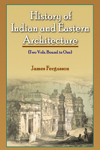 History of Indian and Eastern Architecture